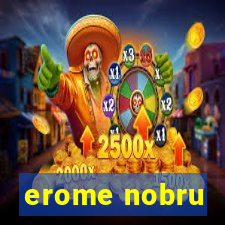 erome nobru